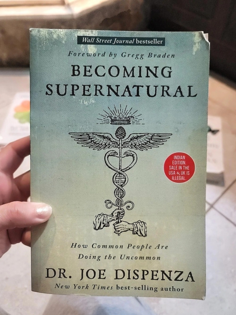 Hay House Becoming Supernatural: How Common People Are Doing the Uncommon Book